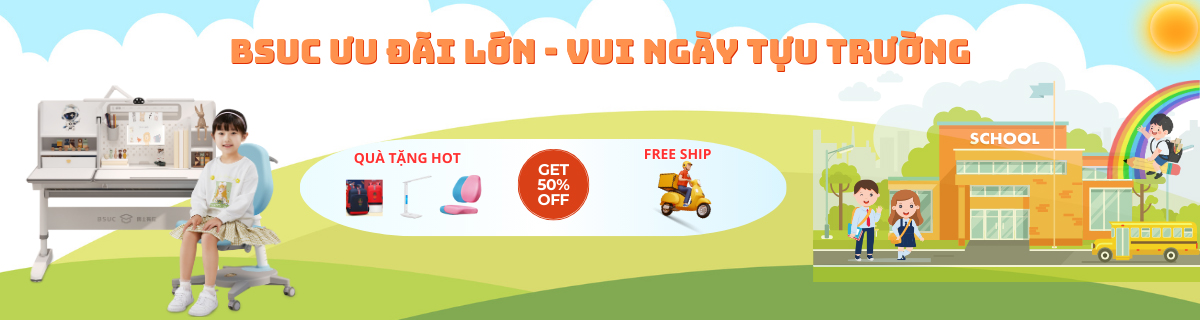 BSUC ƯU ĐÃI LỚN - VUI NGÀY TỰU TRƯỜNG